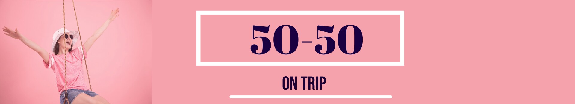 50-50 tour package